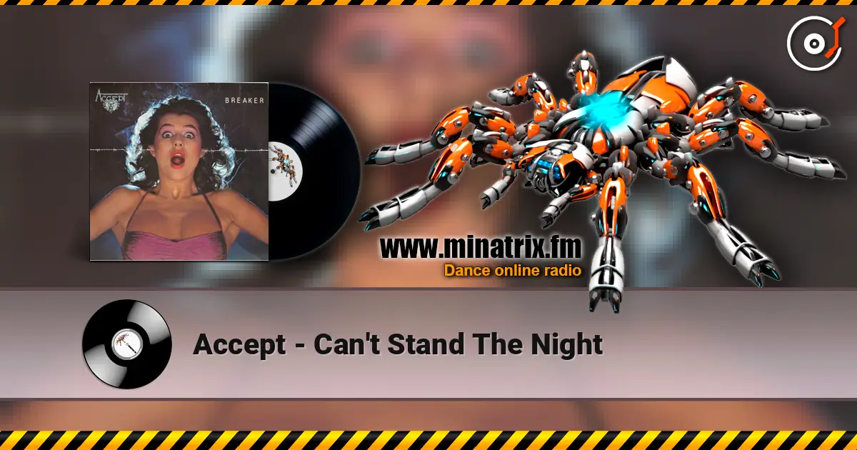 Accept - Can't Stand The Night écouter en ligne en haute qualité | Minatrix.FM