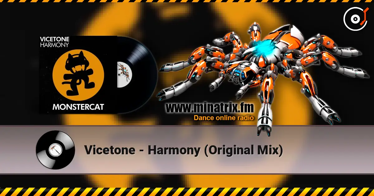 Vicetone - Harmony (Original Mix) écouter en ligne en haute qualité | Minatrix.FM