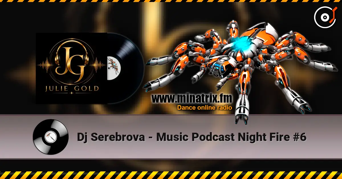 Dj Serebrova - Music Podcast Night Fire #6 écouter en ligne en haute qualité | Minatrix.FM