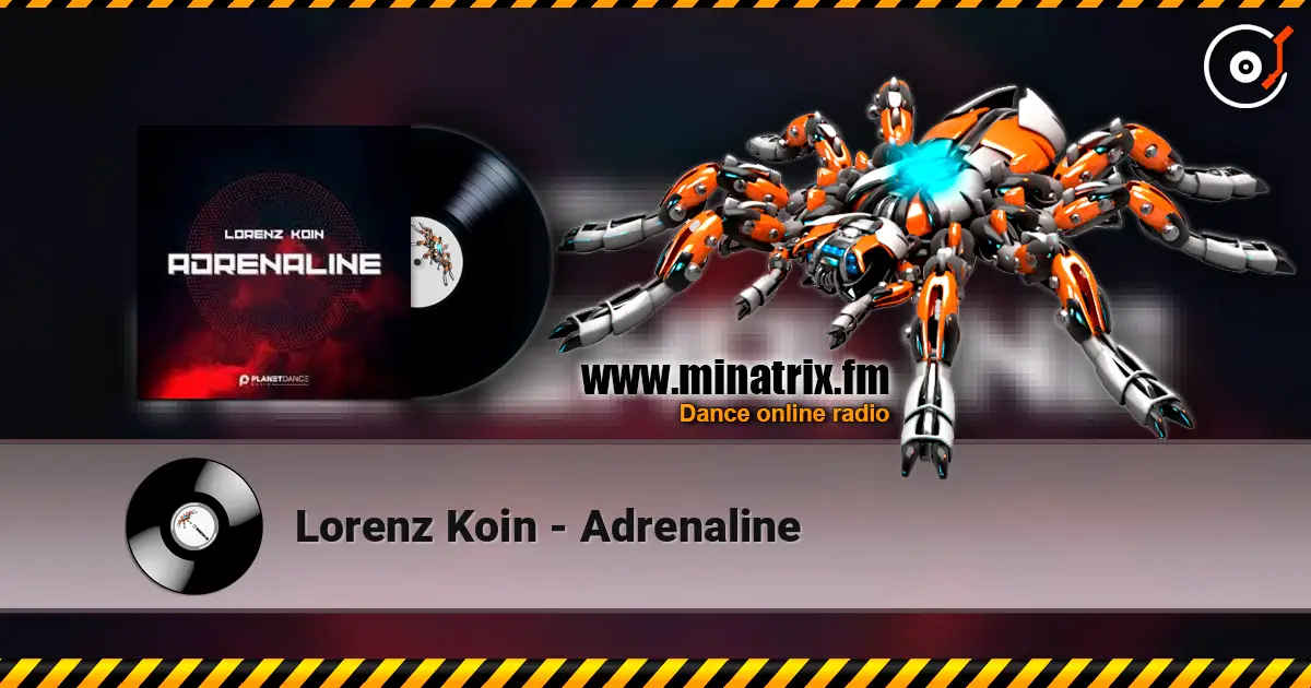 Lorenz Koin - Adrenaline écouter en ligne en haute qualité | Minatrix.FM
