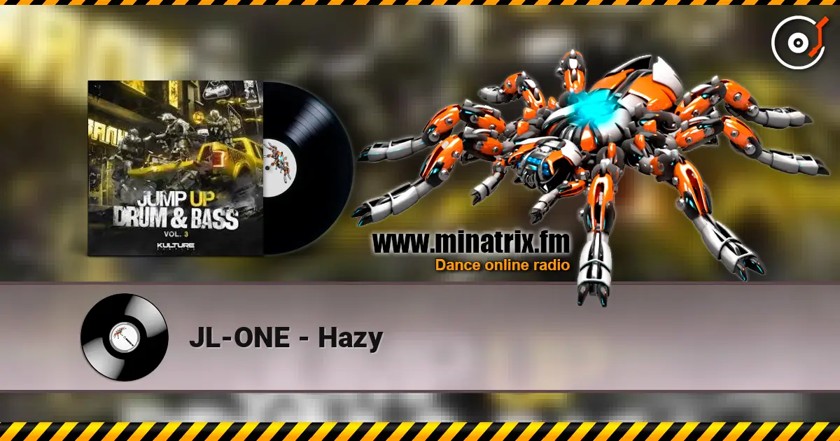 JL-ONE - Hazy écouter en ligne en haute qualité | Minatrix.FM