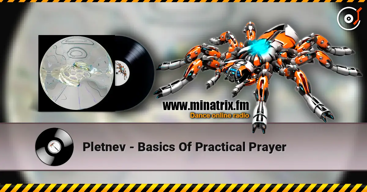 Pletnev - Basics Of Practical Prayer écouter en ligne en haute qualité | Minatrix.FM