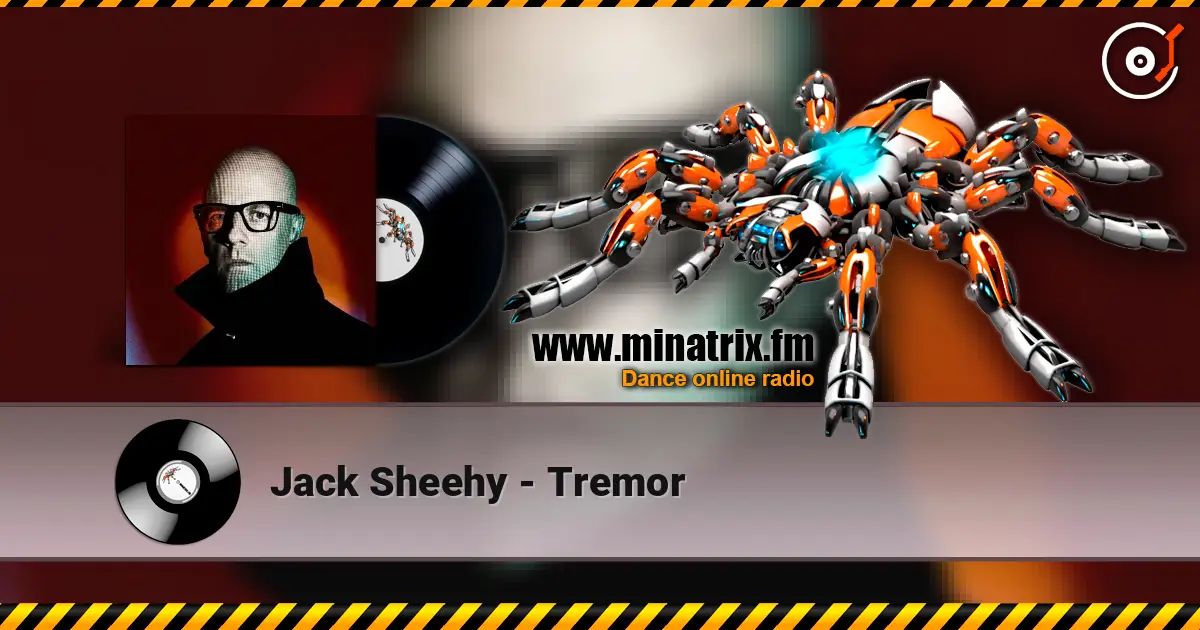 Jack Sheehy - Tremor écouter en ligne en haute qualité | Minatrix.FM