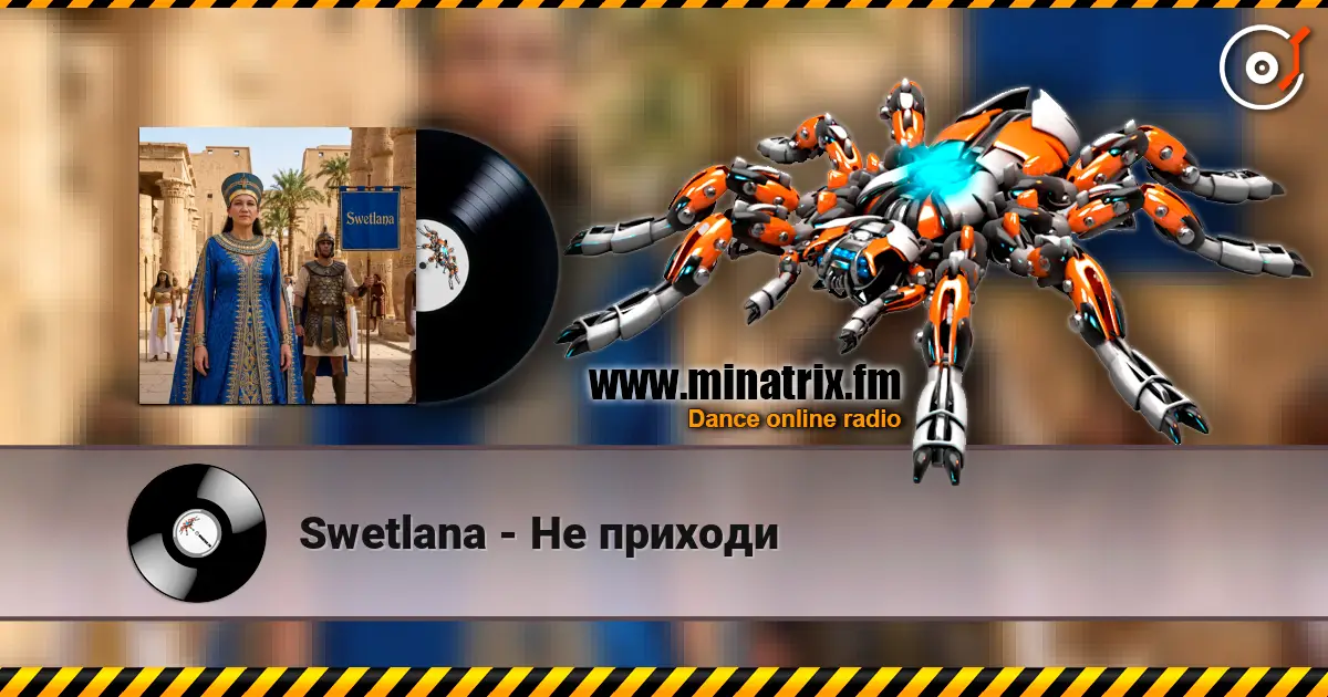 Swetlana - Не приходи écouter en ligne en haute qualité | Minatrix.FM