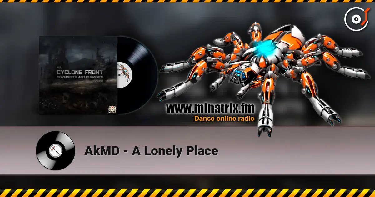 AkMD - A Lonely Place écouter en ligne en haute qualité | Minatrix.FM