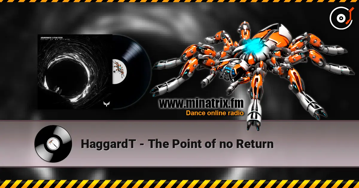 HaggardT - The Point of no Return écouter en ligne en haute qualité | Minatrix.FM