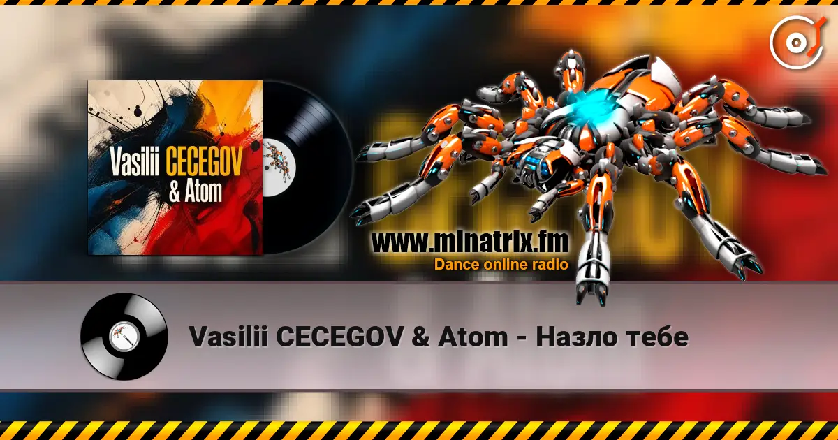 Vasilii CECEGOV & Atom - Назло тебе écouter en ligne en haute qualité | Minatrix.FM