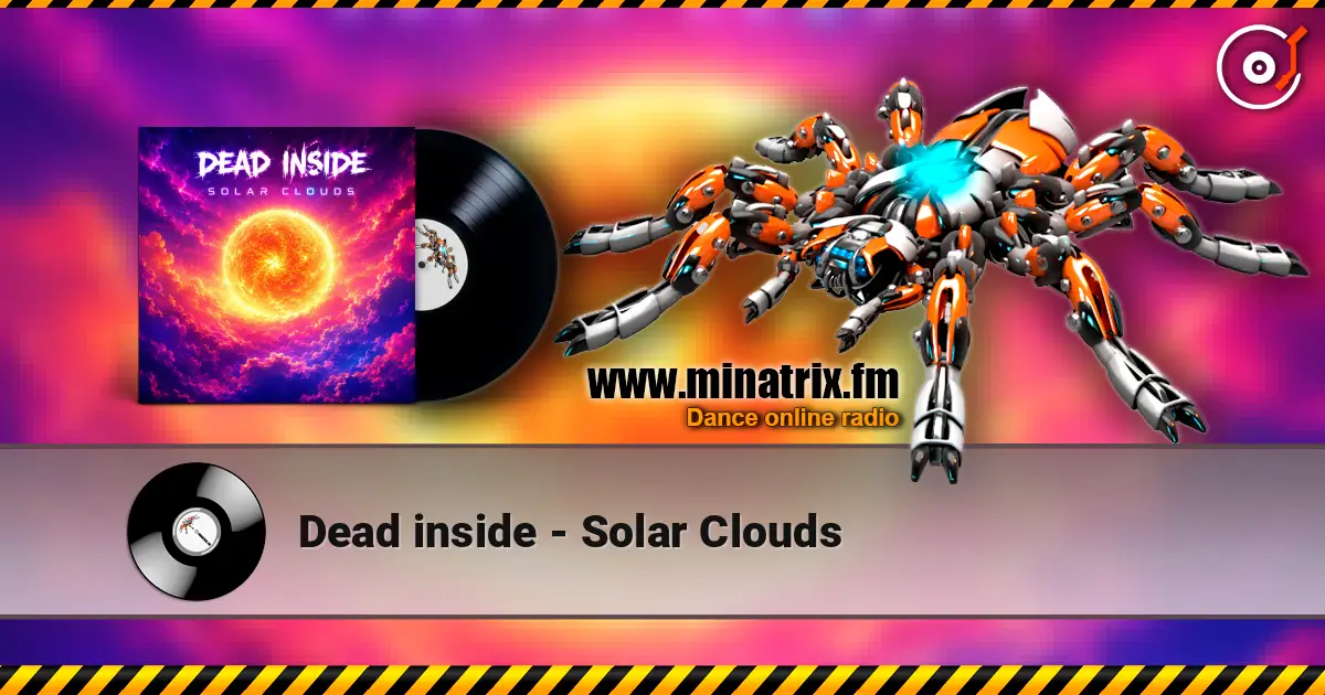 Dead inside - Solar Clouds écouter en ligne en haute qualité | Minatrix.FM