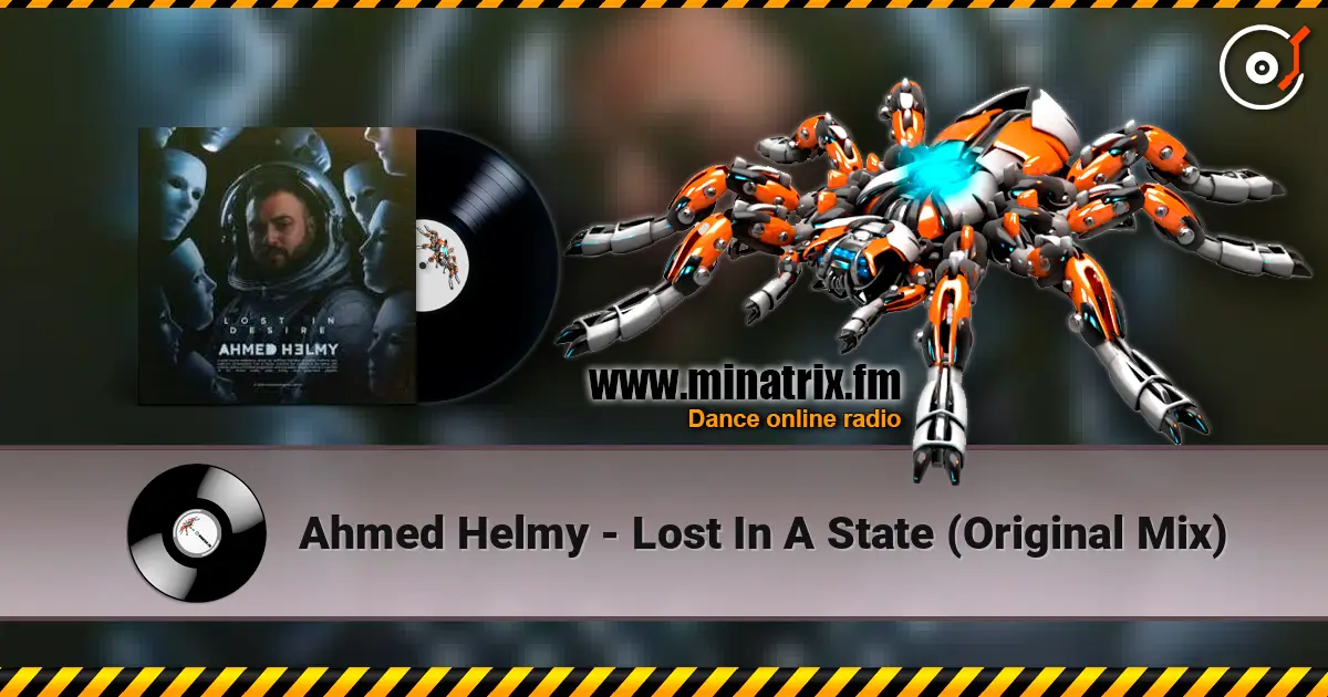 Ahmed Helmy - Lost In A State (Original Mix) écouter en ligne en haute qualité | Minatrix.FM