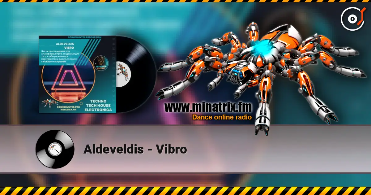 Aldeveldis - Vibro écouter en ligne en haute qualité | Minatrix.FM