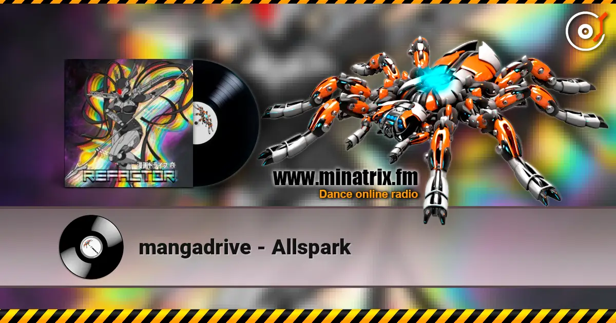 mangadrive - Allspark écouter en ligne en haute qualité | Minatrix.FM