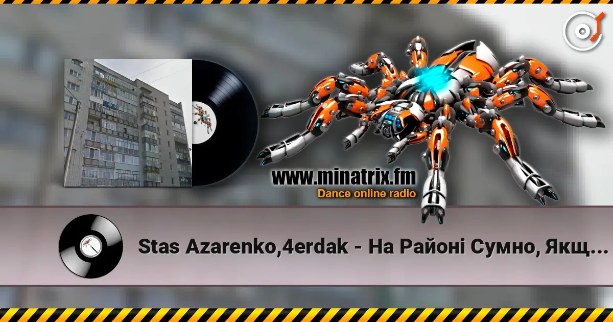 Stas Azarenko,4erdak - На Районі Сумно, Якщо Плаг Не Бере Телефон écouter en ligne en haute qualité | Minatrix.FM