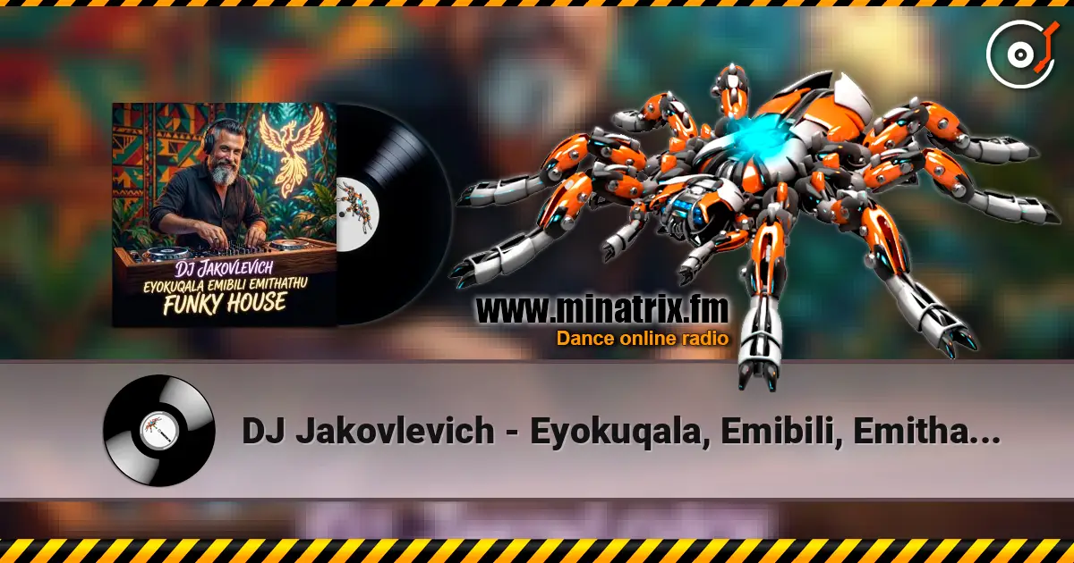 DJ Jakovlevich - Eyokuqala, Emibili, Emithathu (Funky House) écouter en ligne en haute qualité | Minatrix.FM