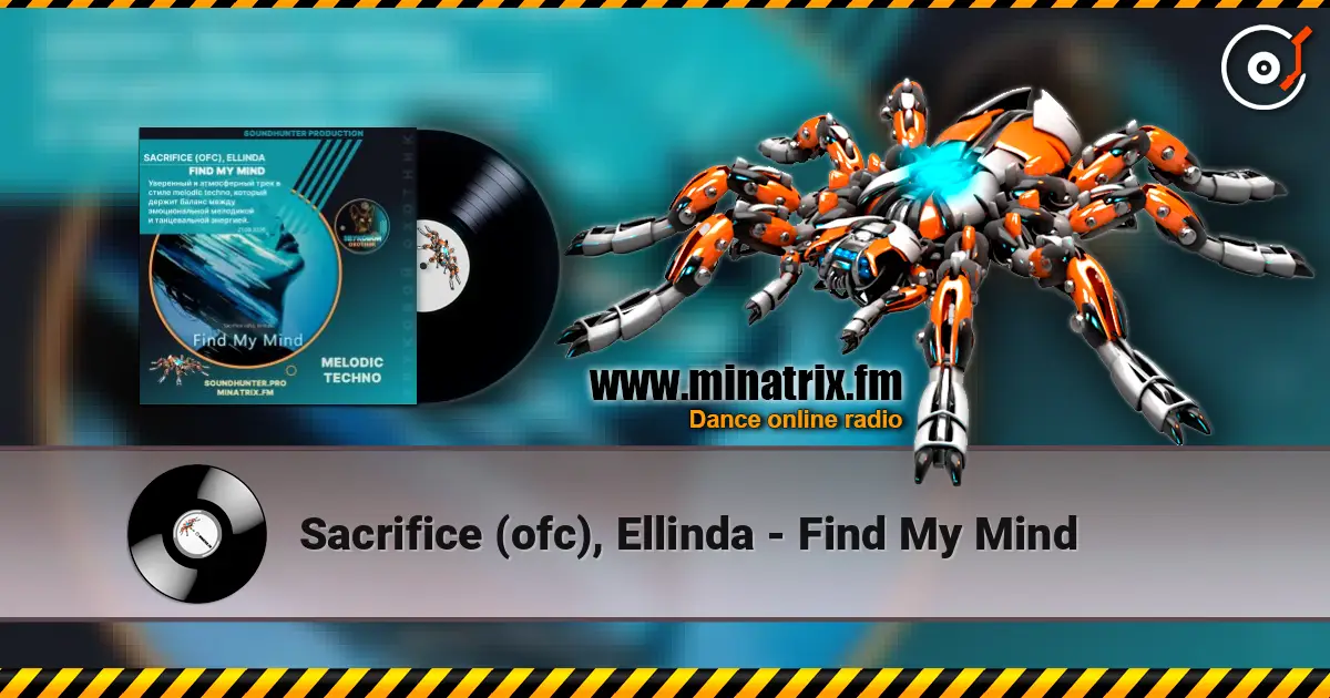 Sacrifice (ofc), Ellinda - Find My Mind écouter en ligne en haute qualité | Minatrix.FM