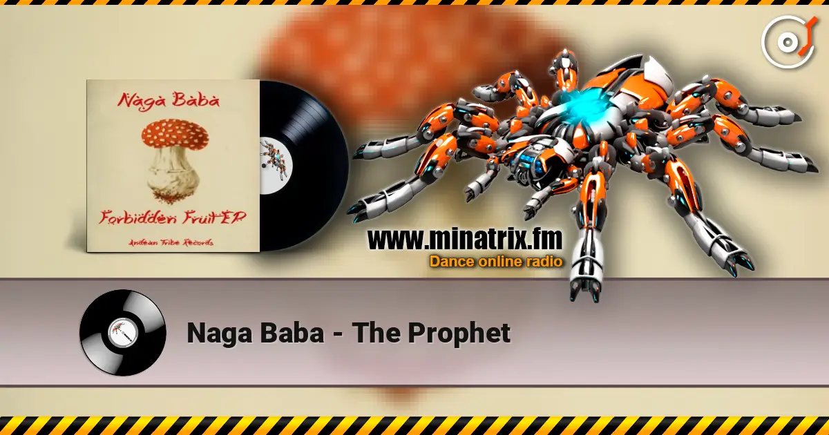 Naga Baba - The Prophet écouter en ligne en haute qualité | Minatrix.FM