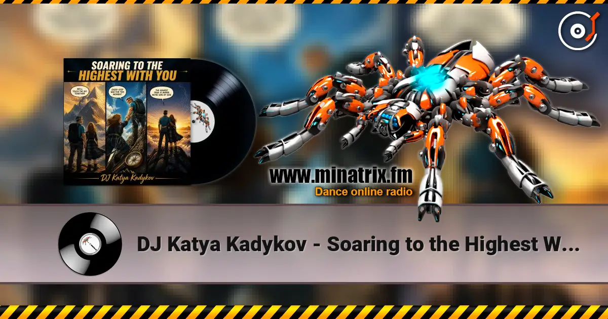 DJ Katya Kadykov - Soaring to the Highest With You écouter en ligne en haute qualité | Minatrix.FM
