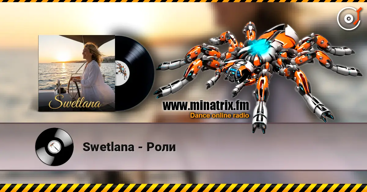 Swetlana - Роли écouter en ligne en haute qualité | Minatrix.FM