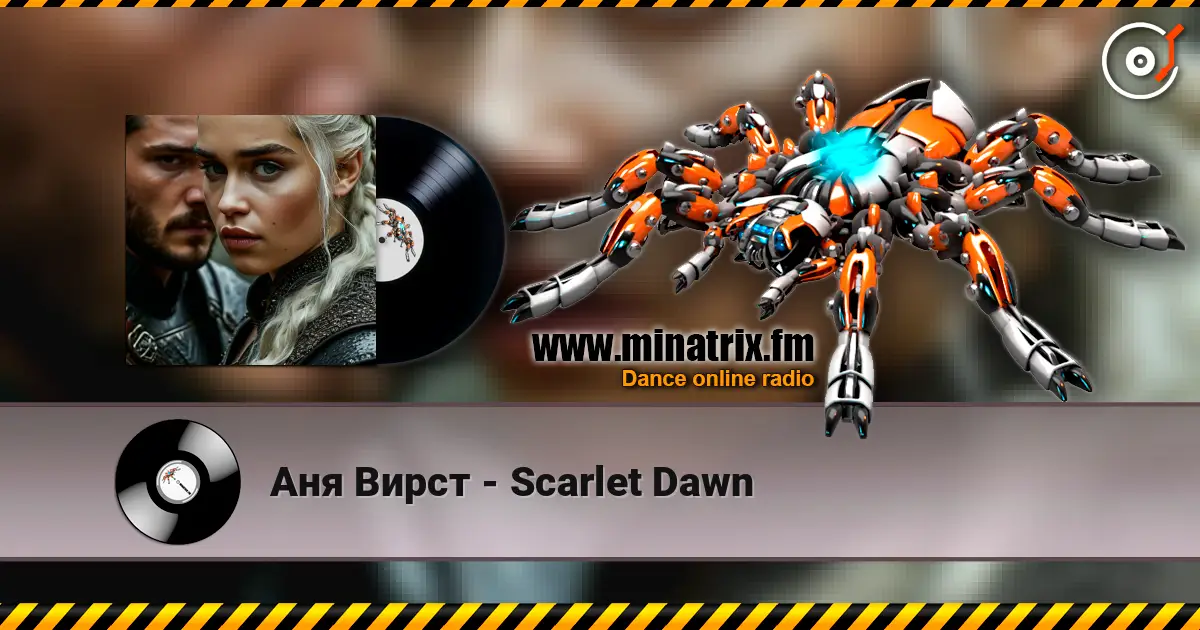 Аня Вирст - Scarlet Dawn écouter en ligne en haute qualité | Minatrix.FM