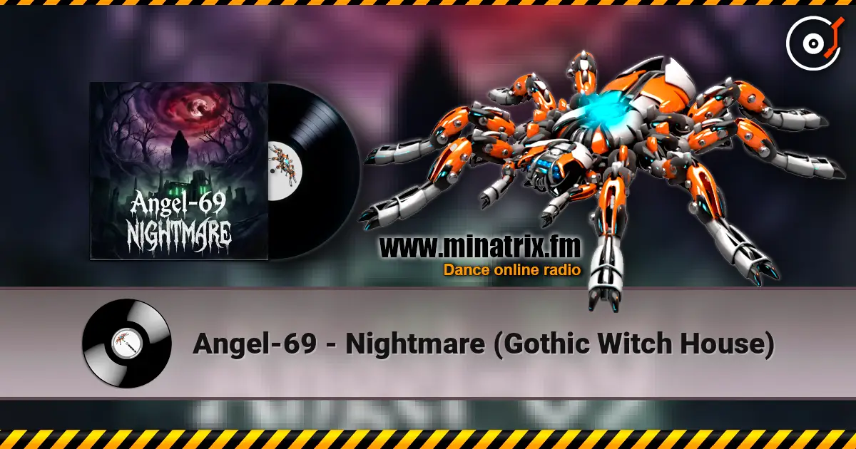 Angel-69 - Nightmare (Gothic Witch House) écouter en ligne en haute qualité | Minatrix.FM
