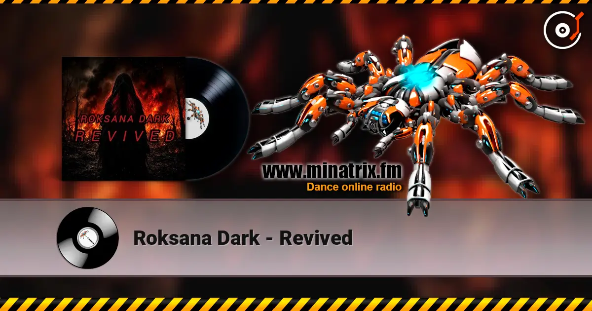 Roksana Dark - Revived écouter en ligne en haute qualité | Minatrix.FM