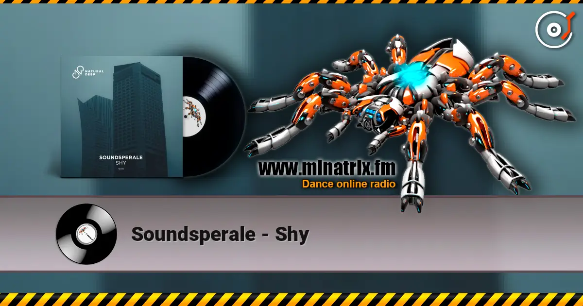 Soundsperale - Shy écouter en ligne en haute qualité | Minatrix.FM