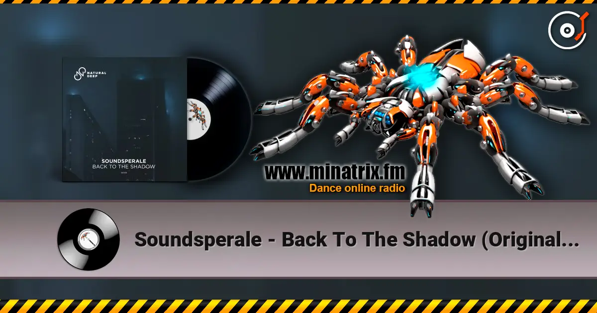Soundsperale - Back To The Shadow (Original Mix) écouter en ligne en haute qualité | Minatrix.FM