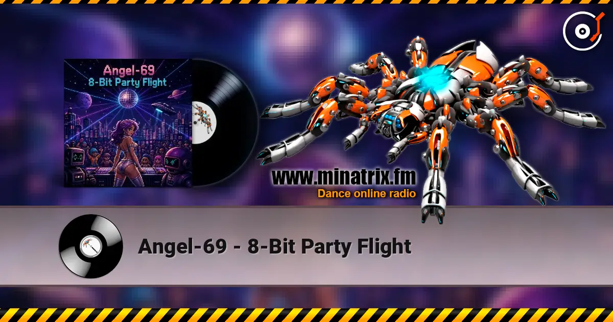 Angel-69 - 8‑Bit Party Flight écouter en ligne en haute qualité | Minatrix.FM