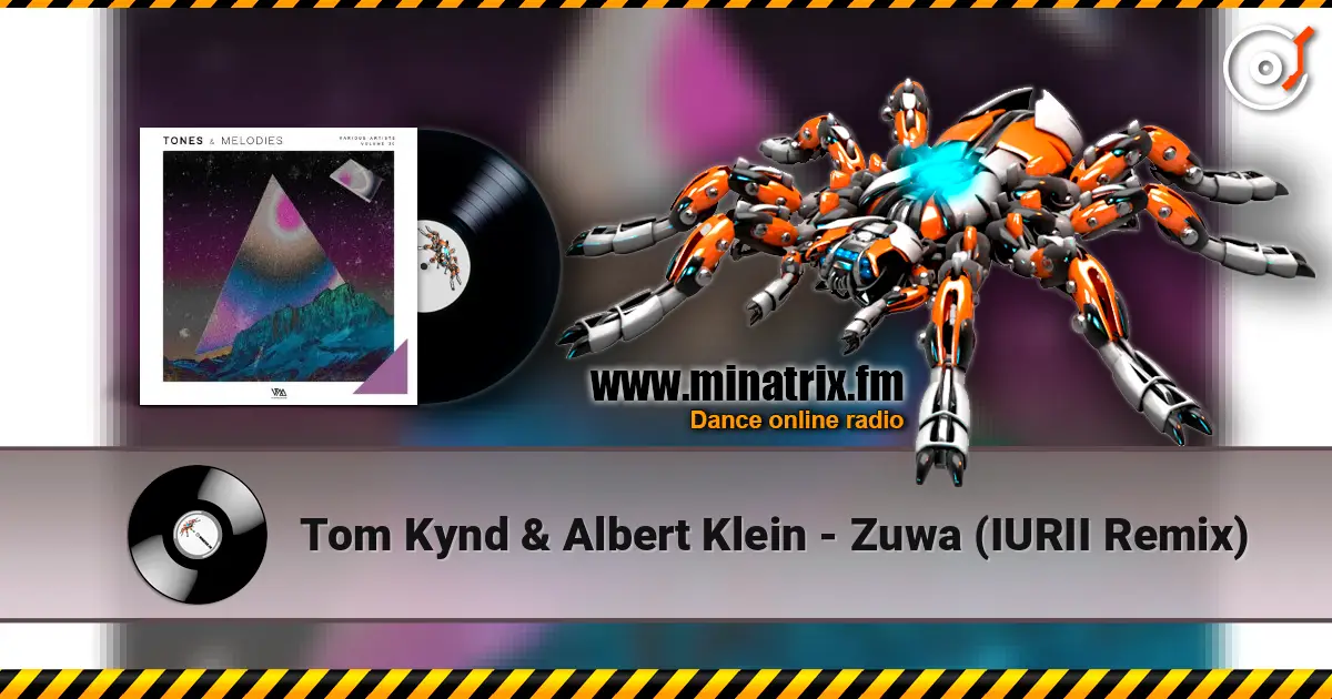 Tom Kynd & Albert Klein - Zuwa (IURII Remix) écouter en ligne en haute qualité | Minatrix.FM