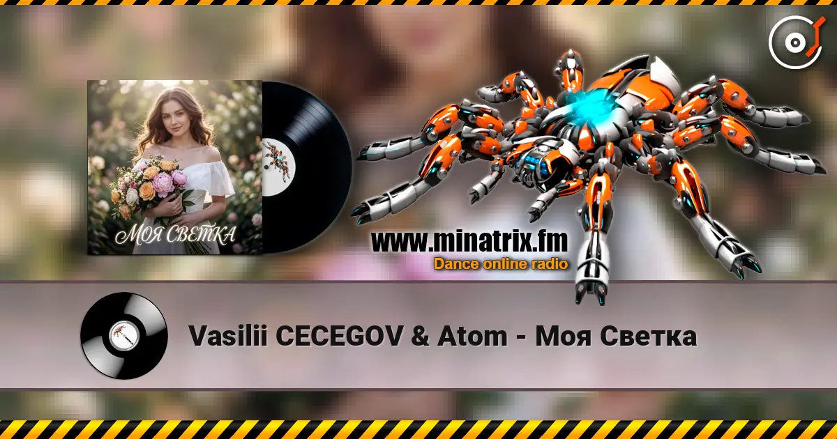 Vasilii CECEGOV & Atom - Моя Светка écouter en ligne en haute qualité | Minatrix.FM