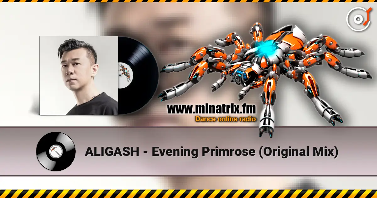 ALIGASH - Evening Primrose (Original Mix) écouter en ligne en haute qualité | Minatrix.FM