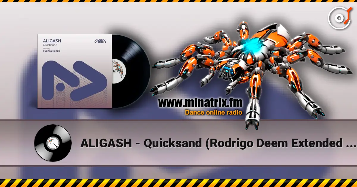 ALIGASH - Quicksand (Rodrigo Deem Extended Remix) écouter en ligne en haute qualité | Minatrix.FM
