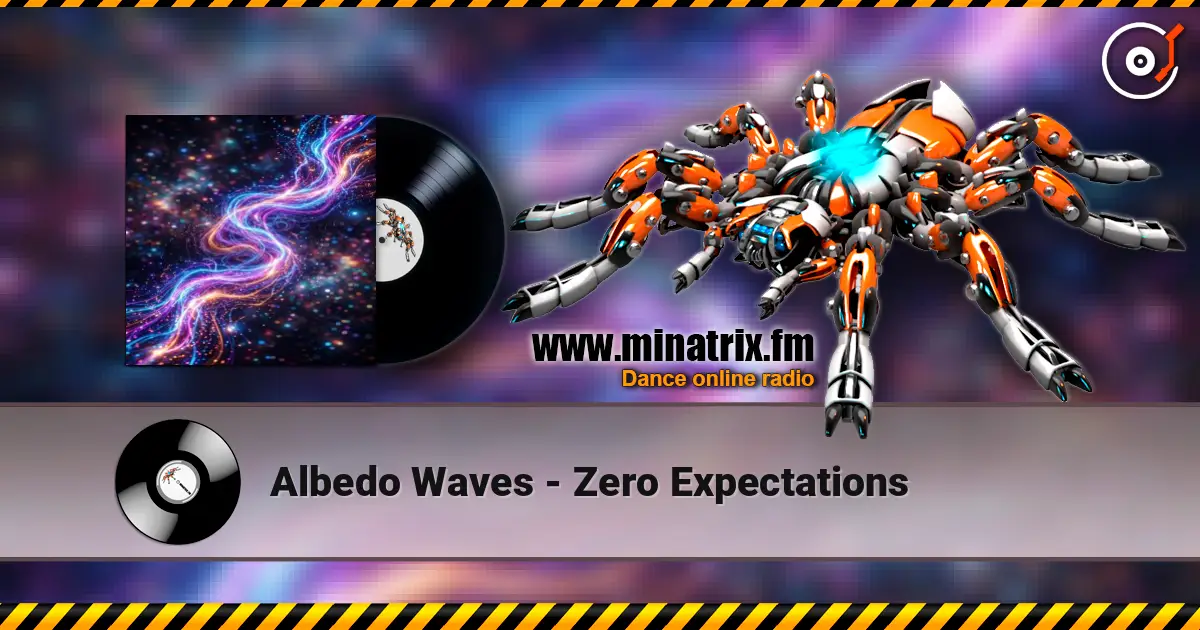 Albedo Waves - Zero Expectations écouter en ligne en haute qualité | Minatrix.FM