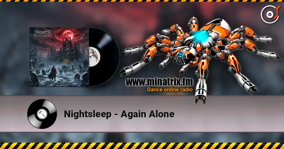 Nightsleep - Again Alone écouter en ligne en haute qualité | Minatrix.FM