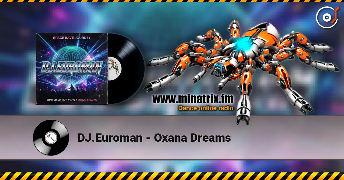DJ.Euroman - Oxana Dreams écouter en ligne en haute qualité | Minatrix.FM