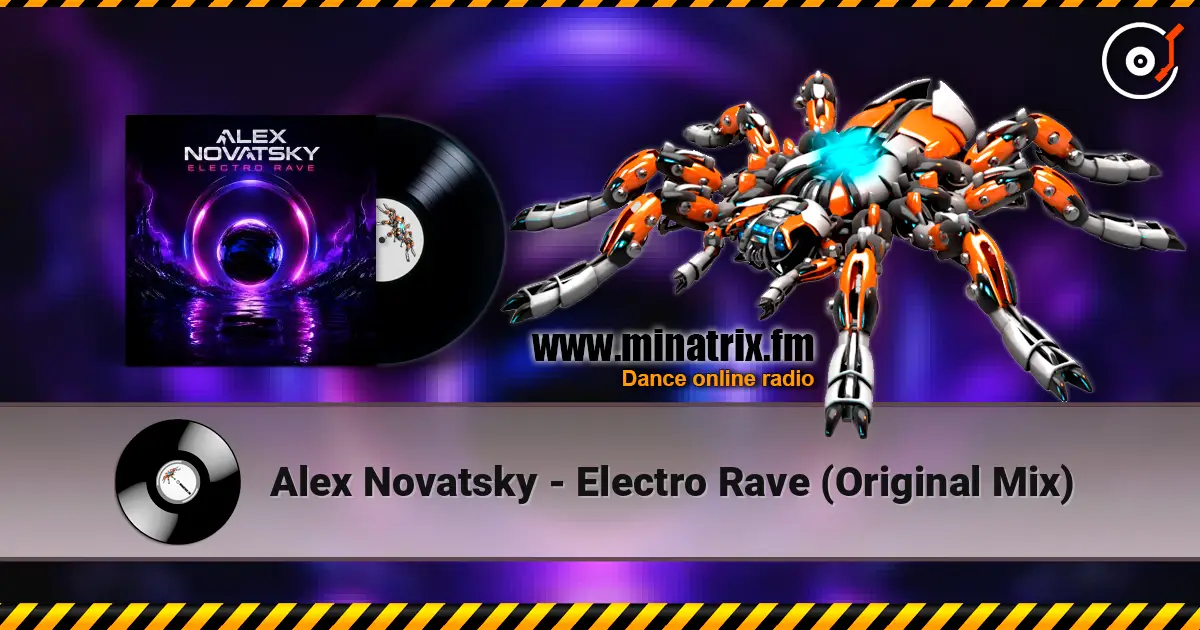 Alex Novatsky - Electro Rave (Original Mix) écouter en ligne en haute qualité | Minatrix.FM