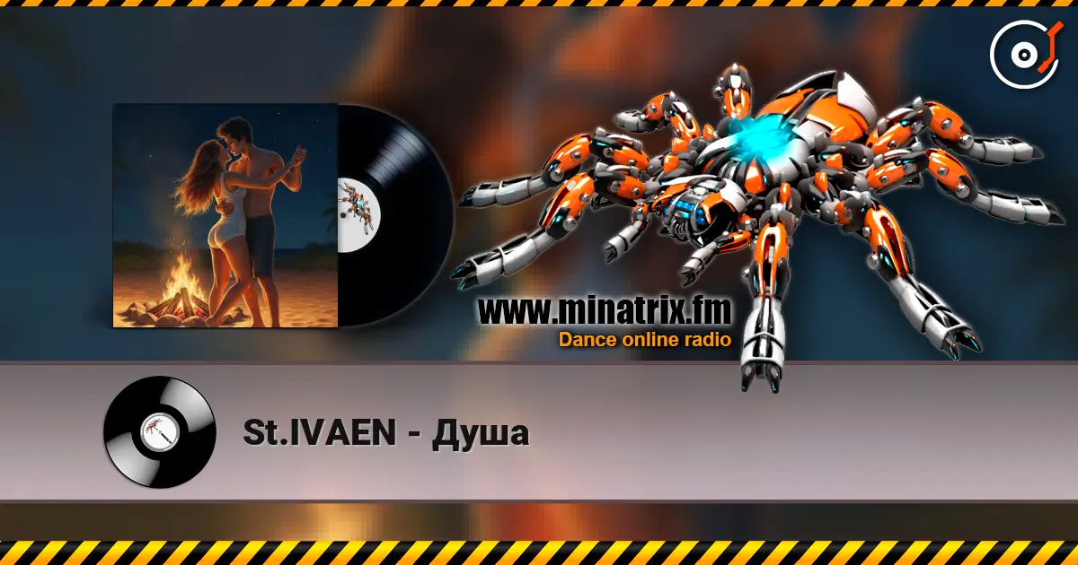 St.IVAEN - Душа écouter en ligne en haute qualité | Minatrix.FM