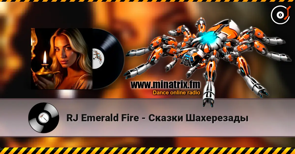 RJ Emerald Fire - Cказки Шахерезады écouter en ligne en haute qualité | Minatrix.FM