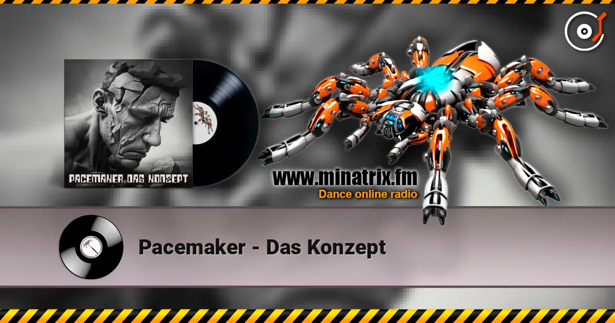 Pacemaker - Das Konzept écouter en ligne en haute qualité | Minatrix.FM