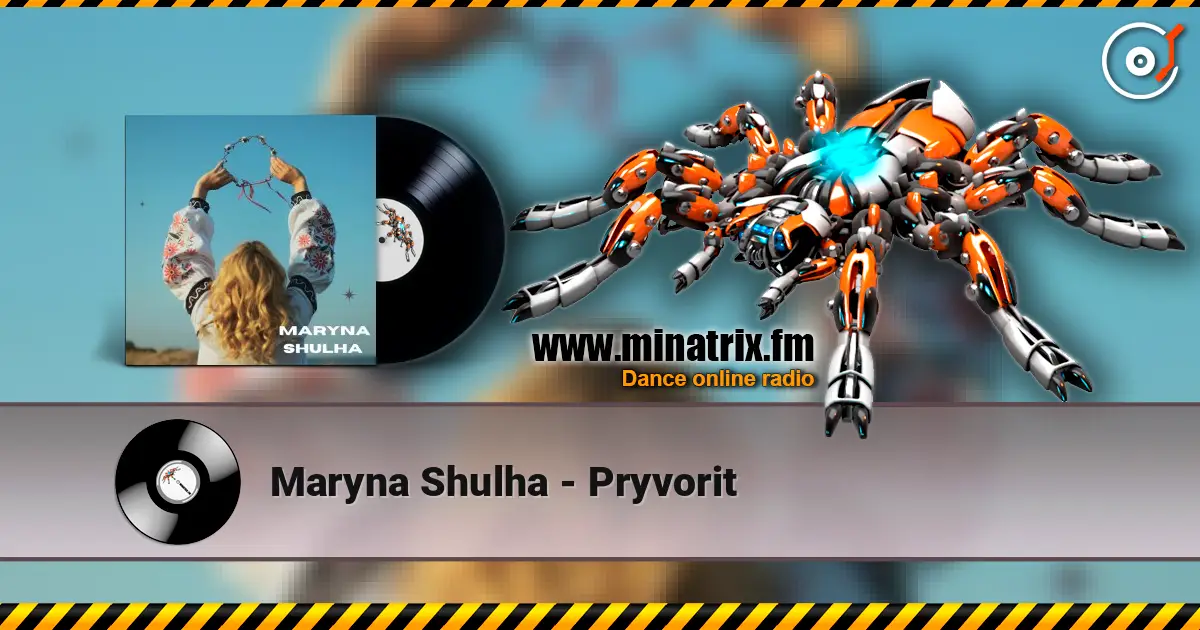 Maryna Shulha - Pryvorit écouter en ligne en haute qualité | Minatrix.FM