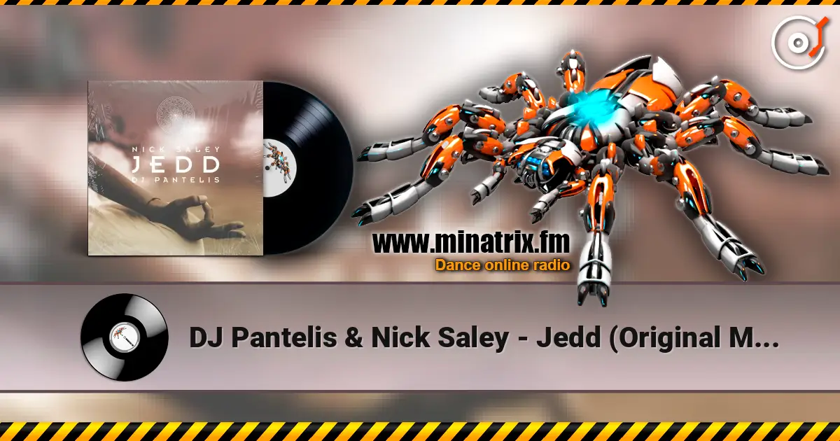 DJ Pantelis & Nick Saley - Jedd (Original Mix) écouter en ligne en haute qualité | Minatrix.FM