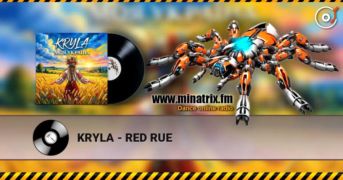 KRYLA - RED RUE écouter en ligne en haute qualité | Minatrix.FM