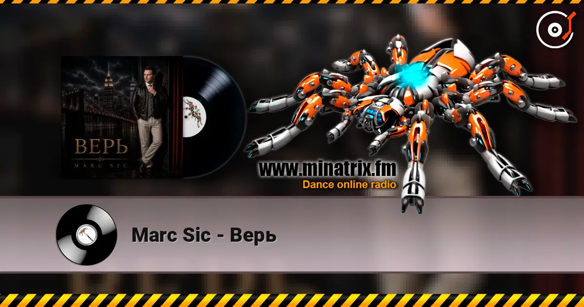 Marc Sic - Верь écouter en ligne en haute qualité | Minatrix.FM