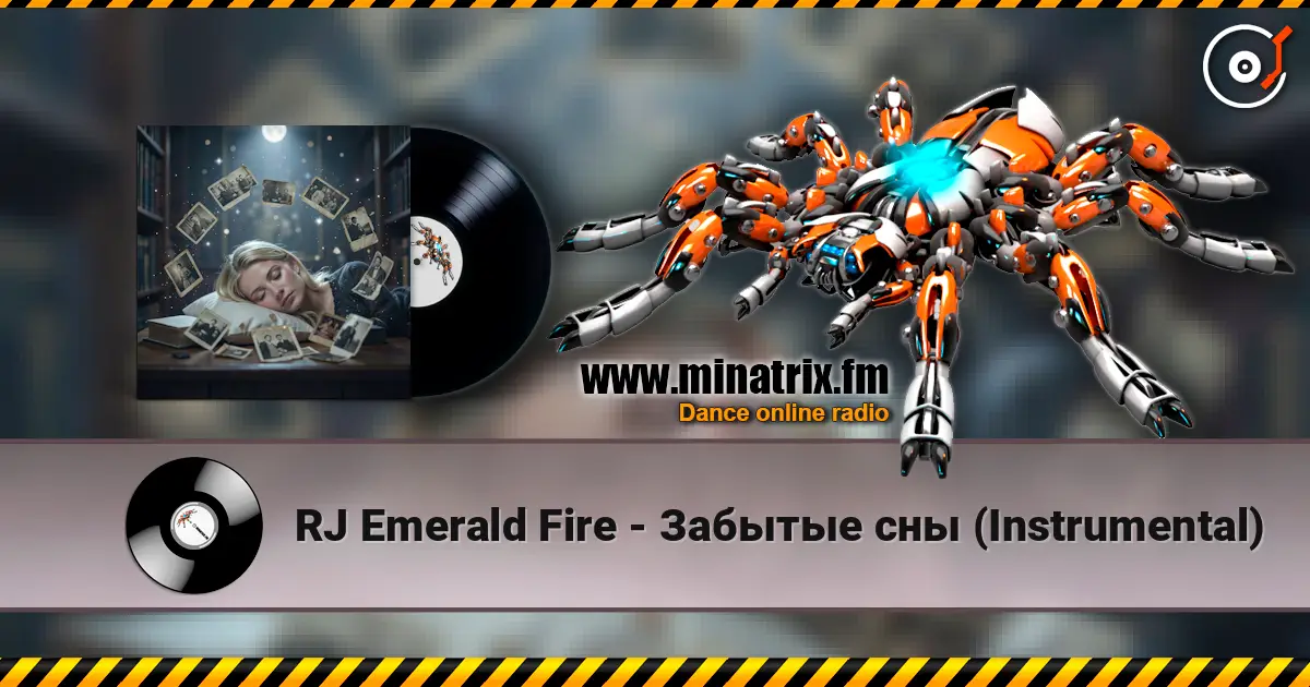 RJ Emerald Fire - Забытые сны (Instrumental) écouter en ligne en haute qualité | Minatrix.FM