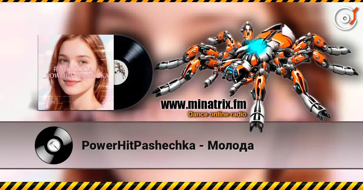 PowerHitPashechka - Молода écouter en ligne en haute qualité | Minatrix.FM