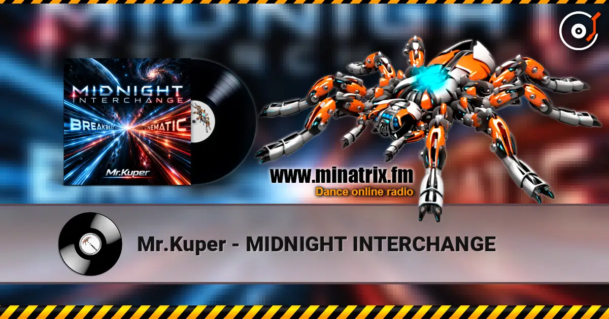Mr.Kuper - MIDNIGHT INTERCHANGE écouter en ligne en haute qualité | Minatrix.FM