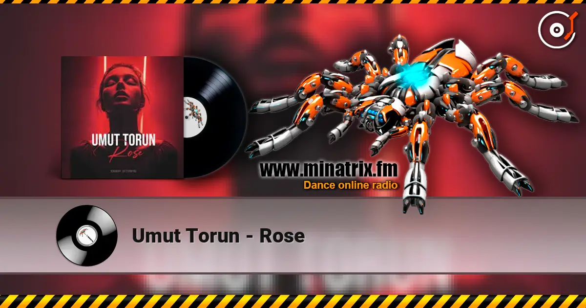 Umut Torun - Rose écouter en ligne en haute qualité | Minatrix.FM