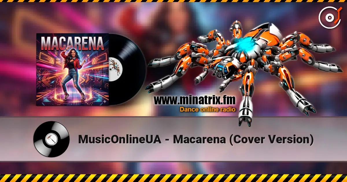 MusicOnlineUA - Macarena (Cover Version) écouter en ligne en haute qualité | Minatrix.FM