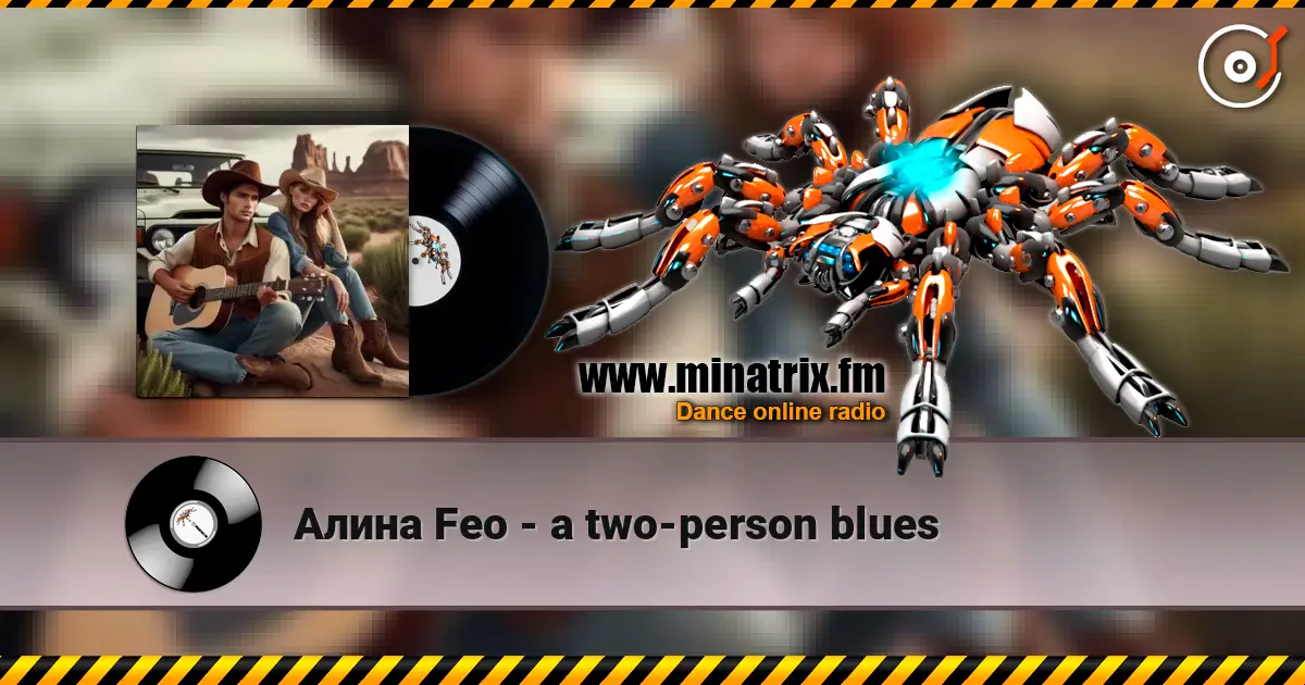 Алина Feo - a two‑person blues écouter en ligne en haute qualité | Minatrix.FM