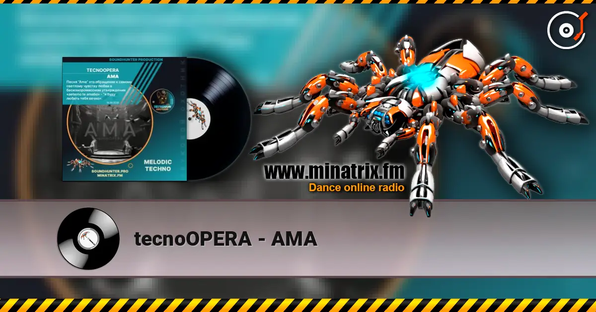 tecnoOPERA - AMA écouter en ligne en haute qualité | Minatrix.FM