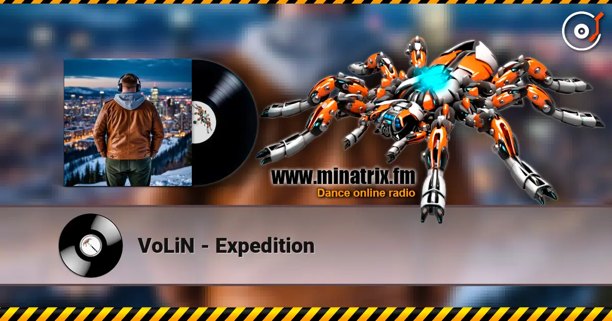 VoLiN - Expedition écouter en ligne en haute qualité | Minatrix.FM